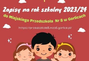 Rekrutacja do publicznych przedszkoli i klas pierwszych szkół podstawowych na rok szkolny 2023/2024